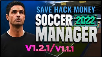 Soccer Manager 2022 Save Data ( Money )