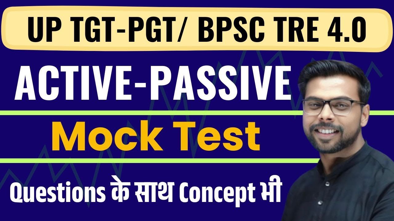 UP TGT PGT ENGLISH CLASSES | BPSC TRE 4 | GRAMMAR MOCK TEST | ACTIVE PASSIVE VOICE