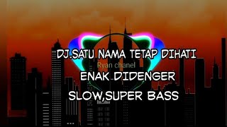 DJ.Angklung SATU NAMA TETAP DIHATI_ENAK DIDENGER SUPER BASS