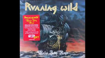 RUNNING WILD - UNDER JOLLY ROGER REMASTER 2017 (RAW RIDE RE-RECORDED VERSION 1991 BONUS TRACK) RUNNING WILD - UNDER JOLLY ROGER REMASTER 2017 (RAW RIDE RE-RECORDED VERSION 1991 BONUS TRACK)