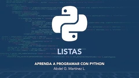 Aprenda a Programar con Python - Listas