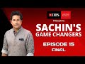 Sachin's Game Changers | Mumbai vs Delhi | Episode 15 | Final