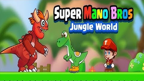 Super Mano Bros - Jungle World || Level 19 || Cartoon Game