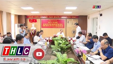 Giao ban các cơ quan tham mưu giúp việc Tỉnh ủy | THLC