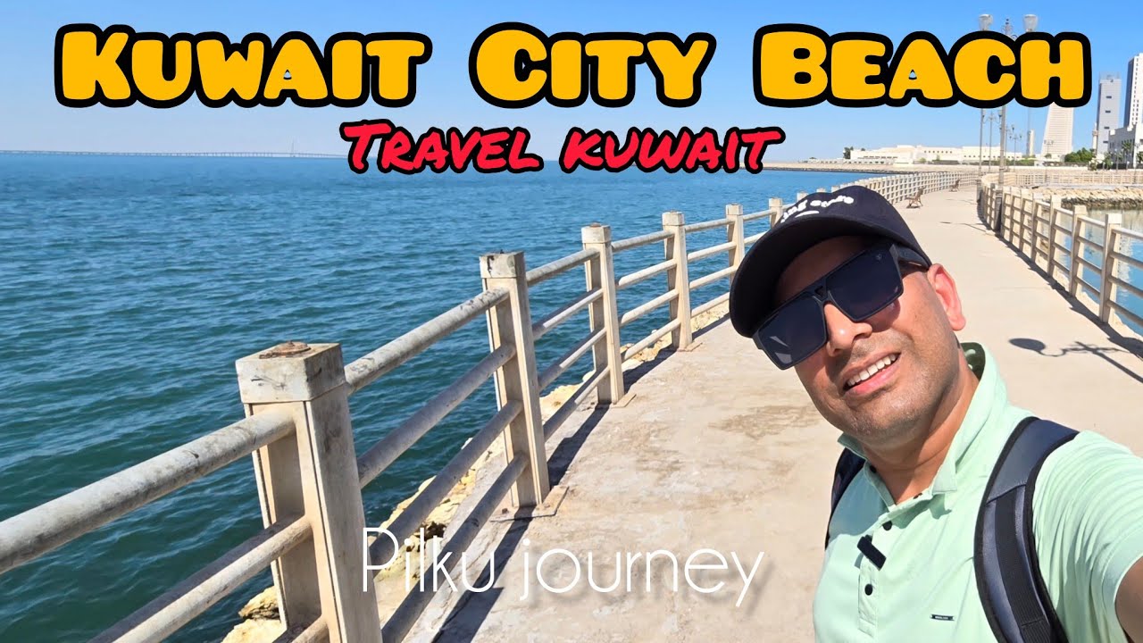 Travel Kuwait 🇰🇼KuwaitCity BeachSide || Beautiful Scenes 