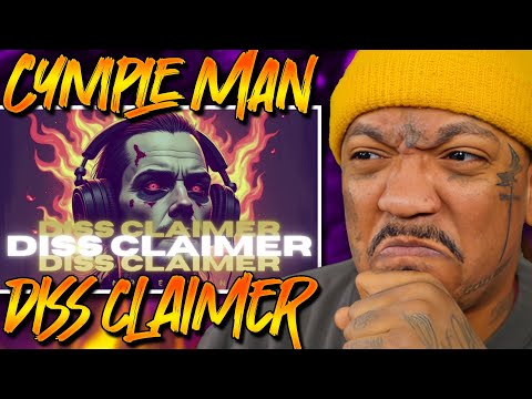 KINDA SOUNDS LIKE A DISS 🤔 | Cymple Man - Diss Claimer | Reaction