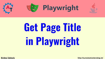 #26  Get Page Title in Playwright Java