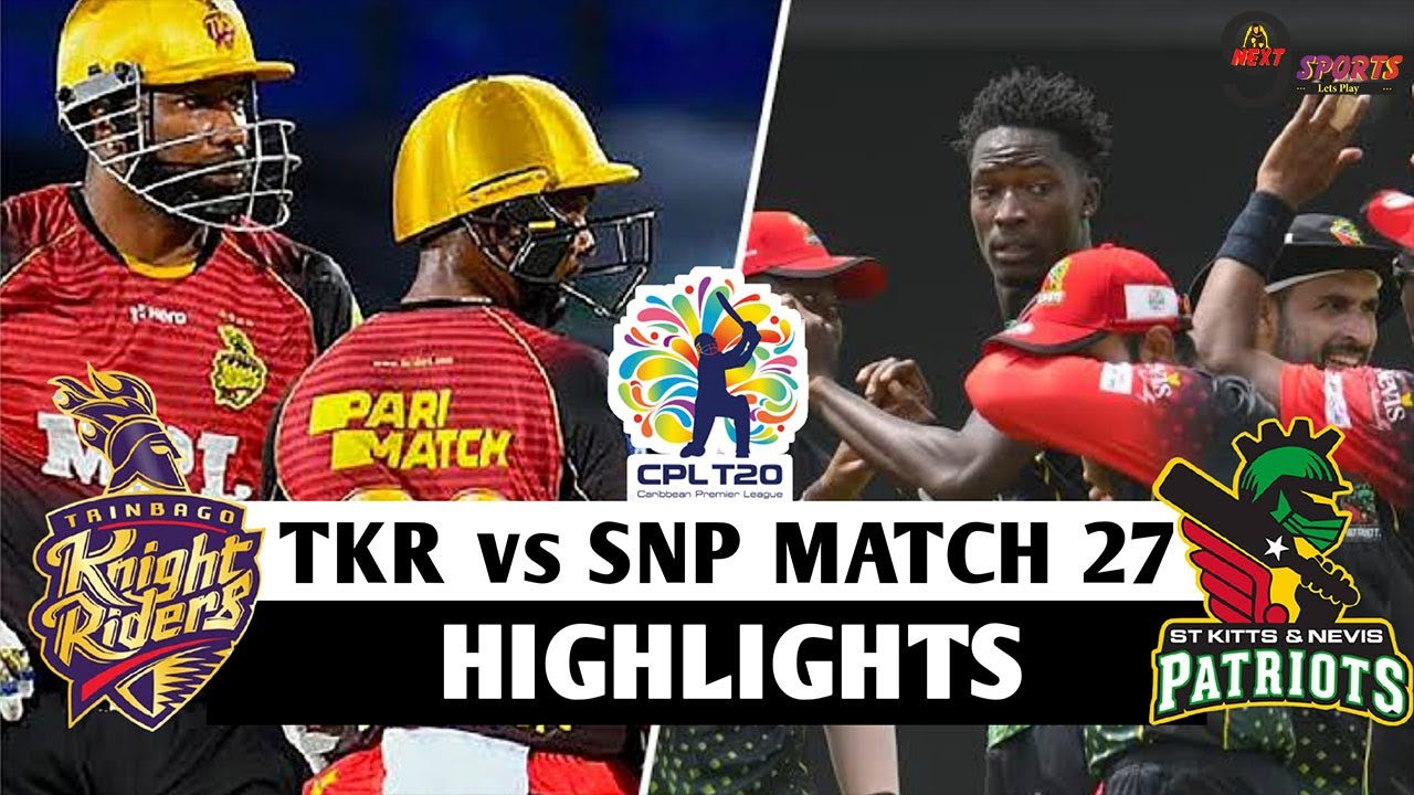 SNP vs TKR MATCH HIGHLIGHTS 2021 | St Kitts & Nevis Patriots VS Trinbago Knight Riders |CPL MATCH 27 SNP vs TKR MATCH HIGHLIGHTS 2021 | St Kitts & Nevis Patriots VS Trinbago Knight Riders |CPL MATCH 27