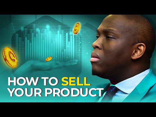 Masterclass: How To Sell Your Product class=