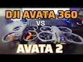 DJI Avata 360 vs Avata 2: Head Tracking, Edición y mucho más
