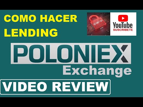 Poloniex Exchange Video Revision - Como Ganar Con Lending De Forma Segura