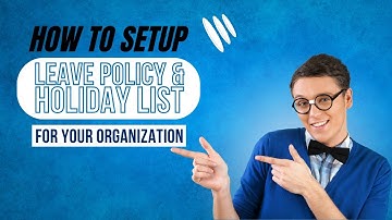 Mastering Leave Policy and Holiday Setup with ConfluxHR: A Step-by-Step Guide