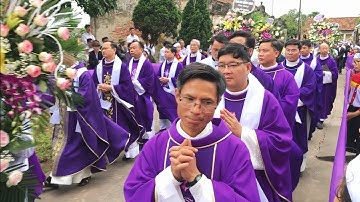 Đưa Tiễn Cha Cố Giuse Phạm Thành Linh Mục Giáo Phận Bùi Chu Về Nơi Đất Mẹ An Nghỉ Cuối Cùng 