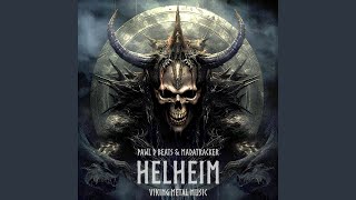 Helheim (Viking Metal Music) (feat. Madatracker)