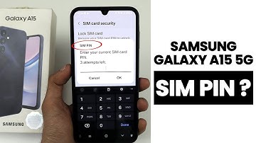 Samsung A15 5G : Enable / Disable SIM PIN Code
