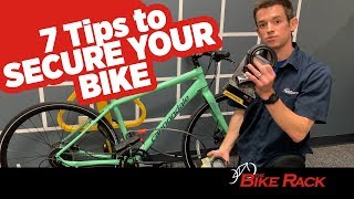 7 Tips to Secure Your Bicycle