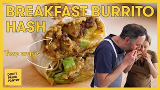 Faster Breakfast Burrito Hash Hack 2 Ways! (Veggie & Chorizo)