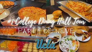 【De Neve】UCLA Dining Hall Tour Part 1: #1 College Dining Hall in the United States!!