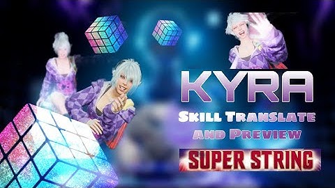 SUPER STRING (슈퍼 스트링) - KYRA - Skill Translate and Preview - Android on PC - KR #슈퍼스트링 #SuperString