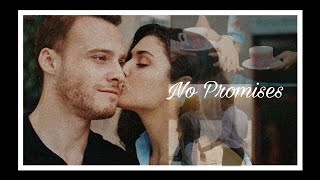 Eda &amp; Serkan | No promises | Sen Çal Kapimi