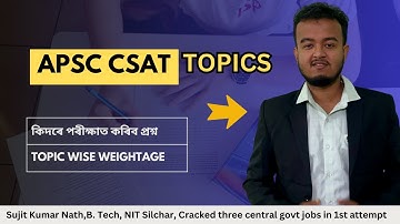 APSC 2025 CSAT most important topics || Weightage and PYQ analysis for APSC prelims 2025