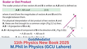 11Th Class Physics New Book 2025 PCTB | Scalar or Dot Product class 11 | Unit 2 Force and Motion