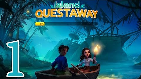 Island Questaway Android Gameplay Walkthrough Part 1