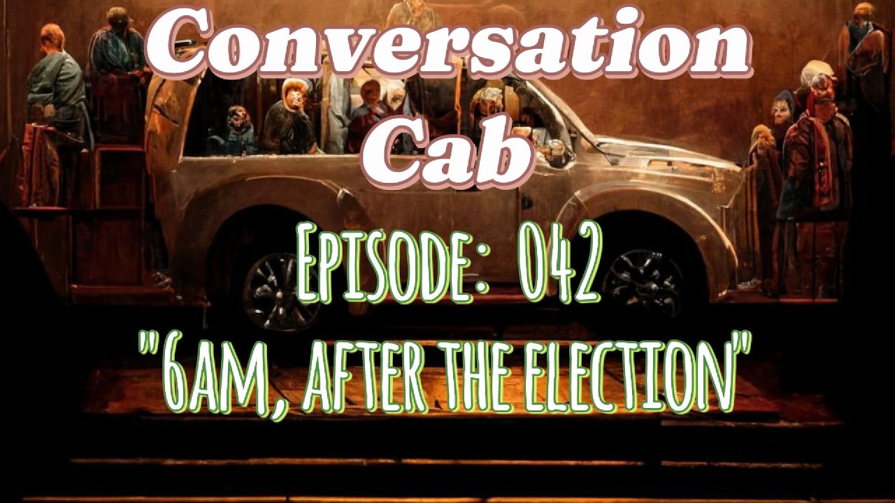 Episode 042: 6AM, After the Election'