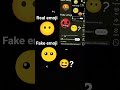 fake emoji, Real emoji, 😆?