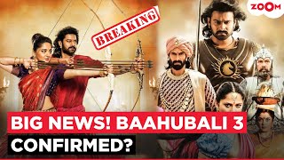 'Baahubali 3' Confirmed? Rana Daggubati gives BIGGEST Hint, Prabhas & Anushka Fuel Buzz