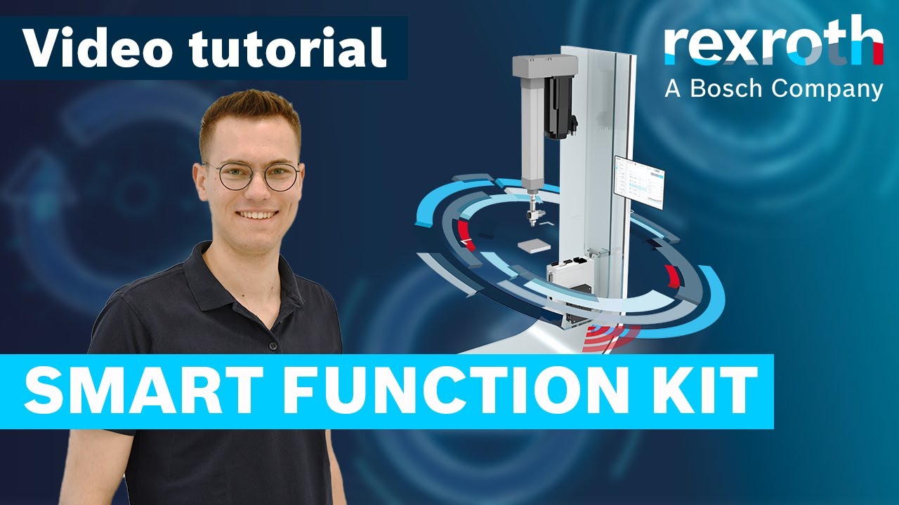 [EN] Bosch Rexroth: Smart Function Kit Pressing - Commissioning process ...