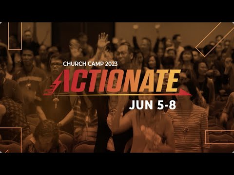 Church Camp 2023: Actionate