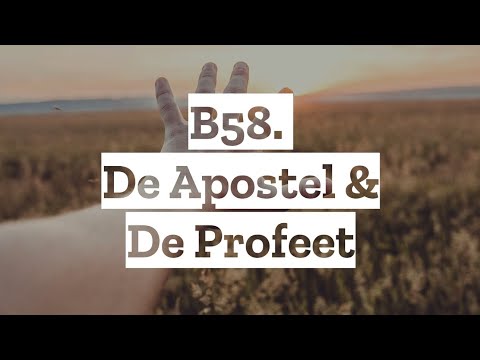 Video: Wat is het verschil tussen een apostel en een profeet?