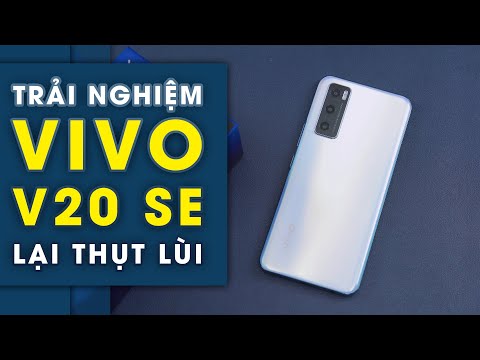 Trải nghiệm Vivo V20 SE: Không biết Vivo đang làm trò gì