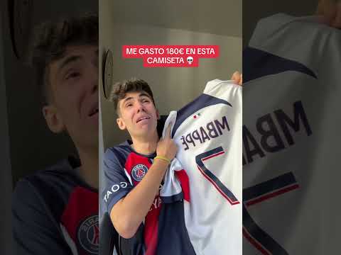 ME GASTO 180€ EN LA CAMISETA DE KYLIAN MBAPPÉ