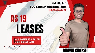 AS 19 Leases Full Revision in 45 Mins | All Concepts with Important Questions | CA Inter