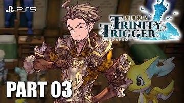 【PS5】聖塔神記 トリニティトリガーに挑戦！TRINITY TRIGGER Gameplay Part 03