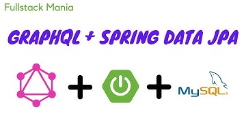 GraphQL with Spring Data JPA | Graphql | Spring Data Jpa