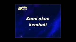 Potongan Kami Akan Kembali Blue-Background - Spacetoon Tahun 2010