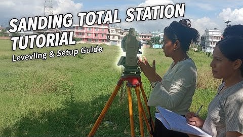 Sanding Total Station Data Collection Tutorial | Complete Survey Guide"