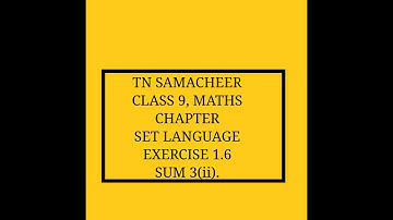 TN Samacheer kalvi, class 9, Maths, Chapter Set Language, Exercise 1.6, Sum 3 (ii)