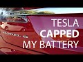Tesla CAPPED my Model S battery