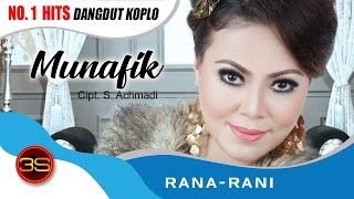 Rana Rani - Munafik