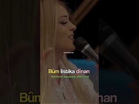 Bûm listika dînan | Kürtçe'denTürkçe'yeLyrics |