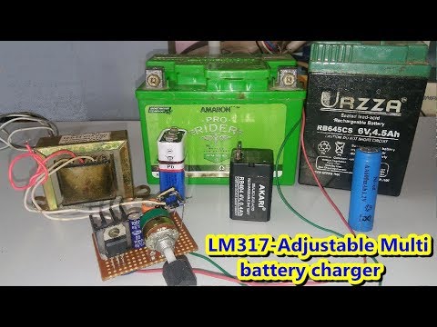 Multi Voltage Battery Charger Using LM317 Adjustable Regulator- (0 To 25)volt