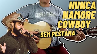 Vídeo de Nunca Namore Um Cowboy