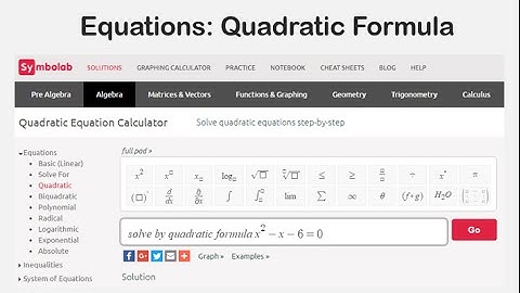 Equations: Quadratic Formula