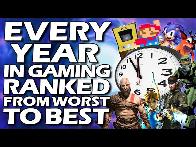 Every Year In Video Gaming Ranked From WORST To BEST class=