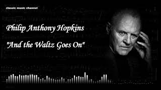 Waltz Sir Anthony Hopkins