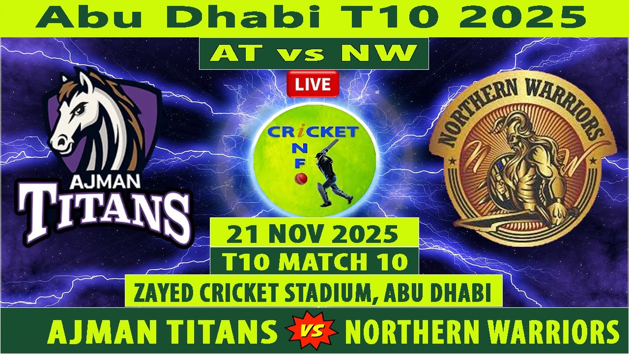 Ajman Titans vs Northern Warriors AT vs NW Live 10th Match of Abu